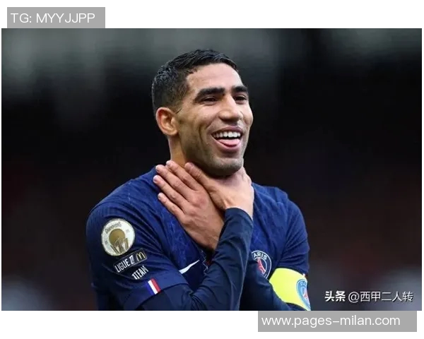 阿什拉夫上半场双响助巴黎领先两球展现边后卫实力 阿什拉夫上半场双响助巴黎领先两球展现边后卫实力